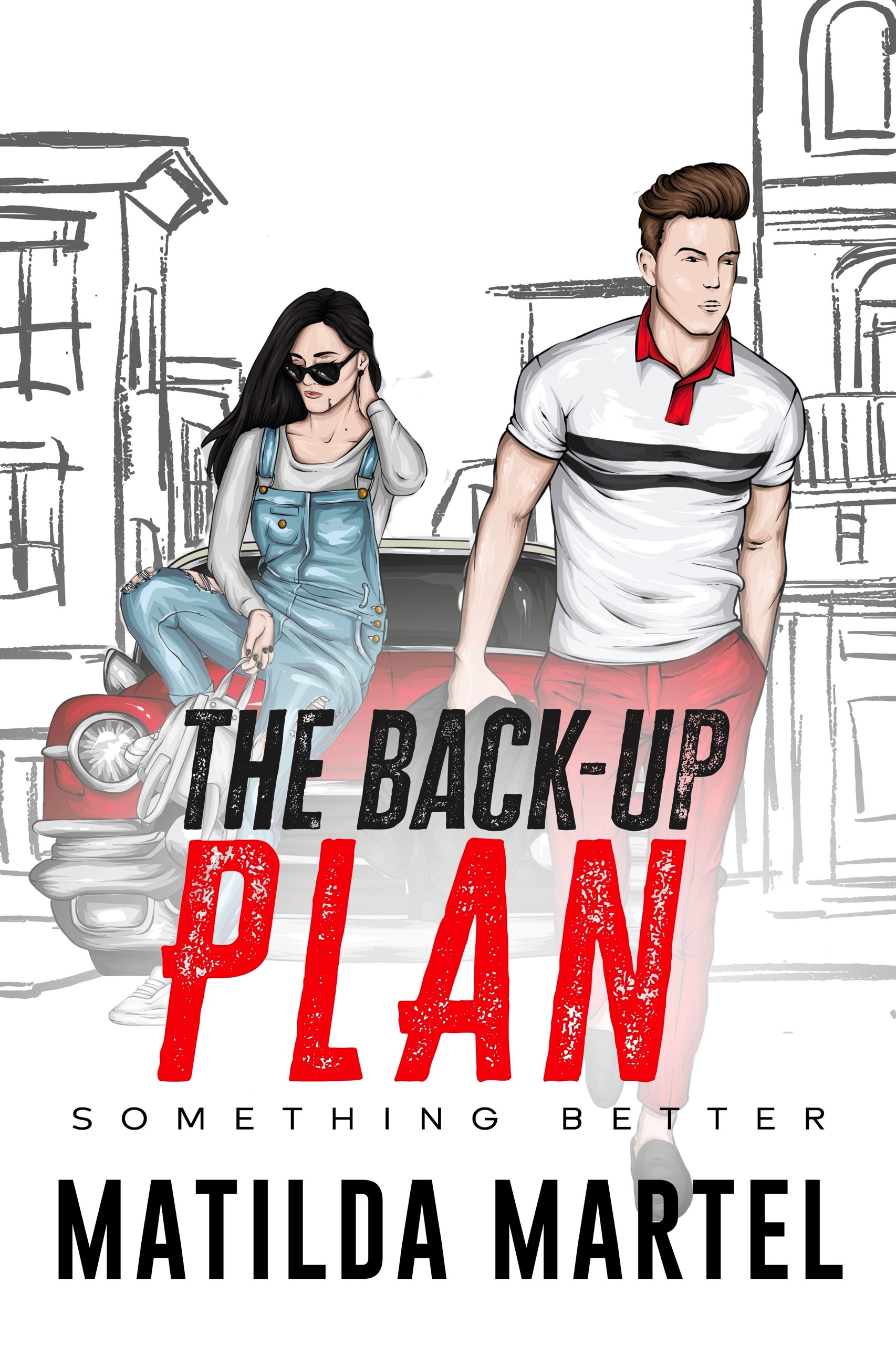 The Back Up Plan
