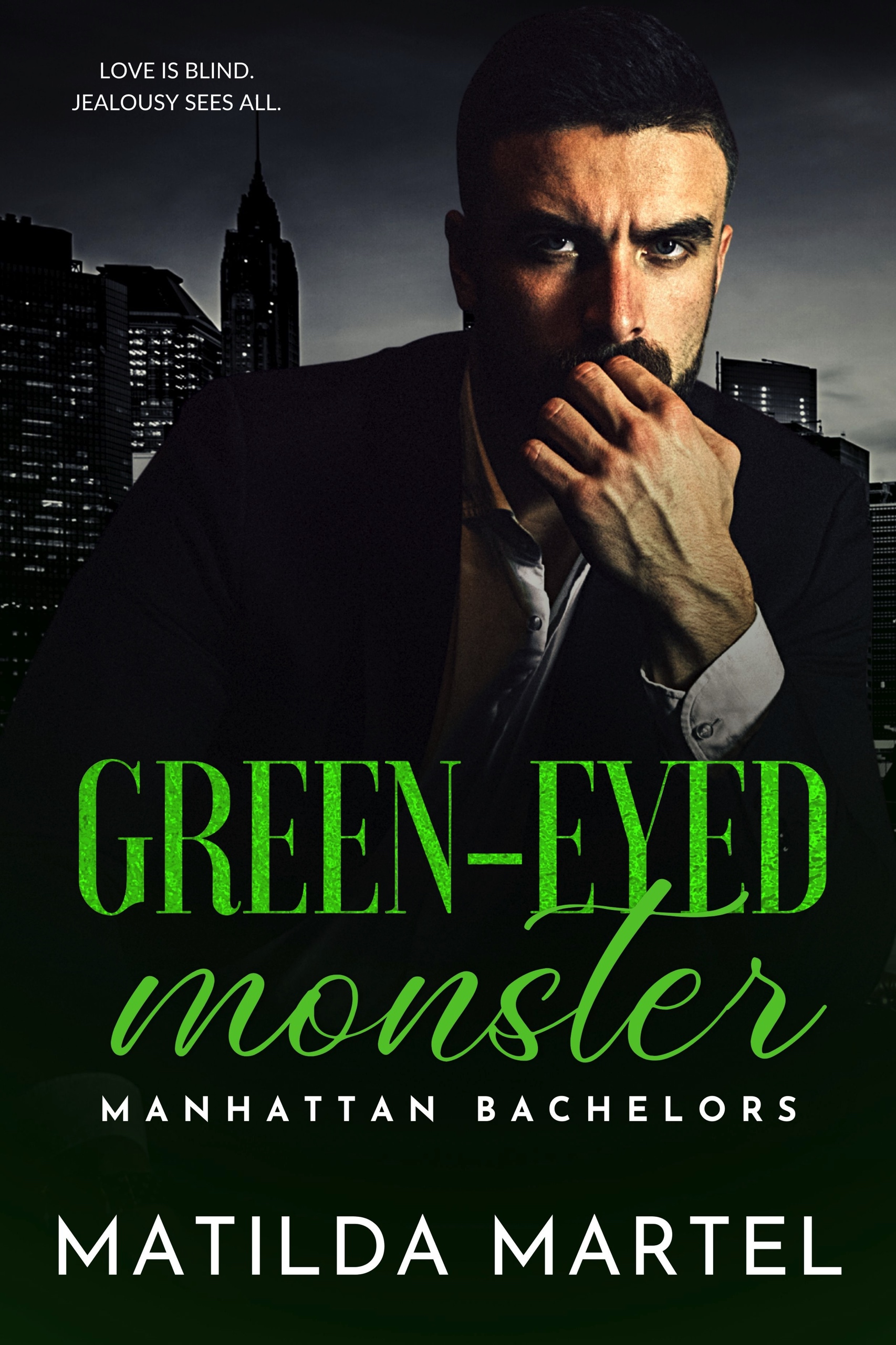 Green-Eyed Monster