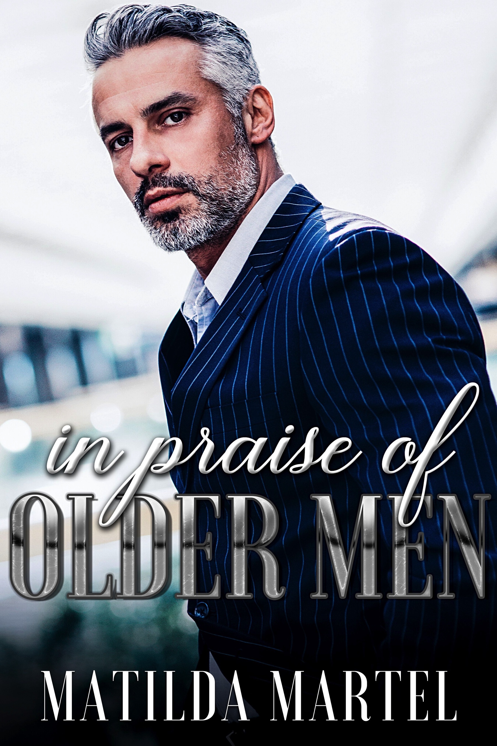 In Praise of Older Men